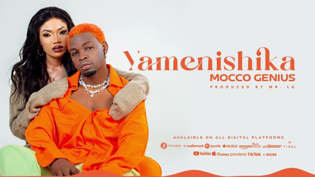 Mocco Genius ft Nandy – Yamenishika