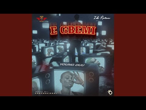 Young Duu – E Gbemi