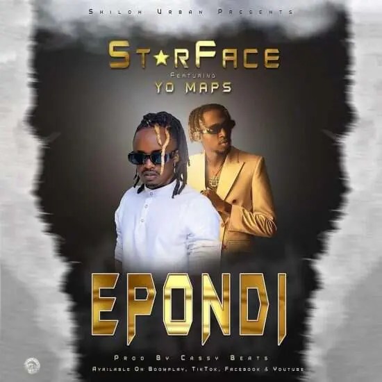 Starface ft. Yo Maps – Epondi