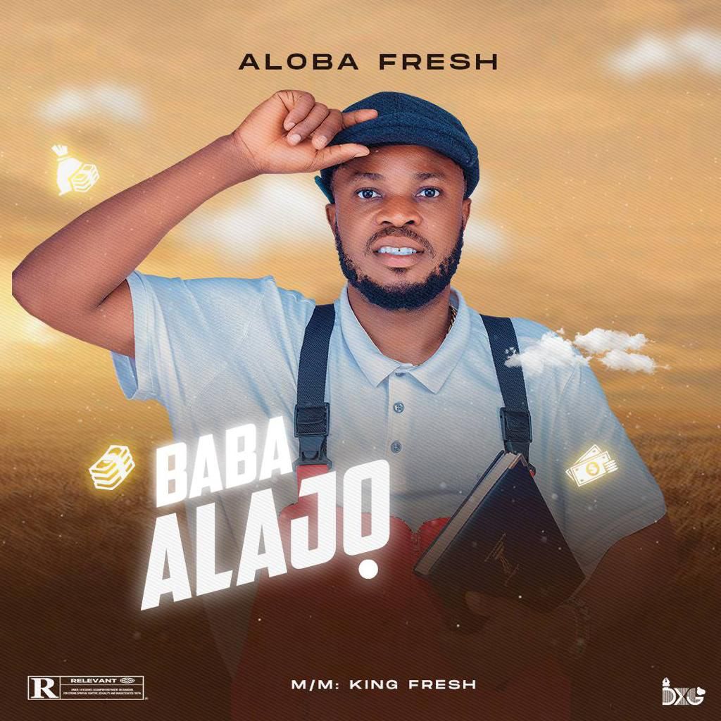 Aloba Fresh – Baba Alajo