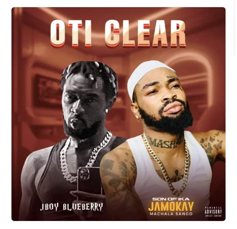 Son Of Ika ft. Jboy BlueBerry – OTi Clear